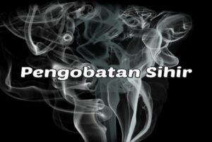 Pengobatan Sihir - www.elssipeduli.id